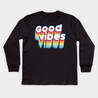 Good vibes Kids Long Sleeve T-Shirt